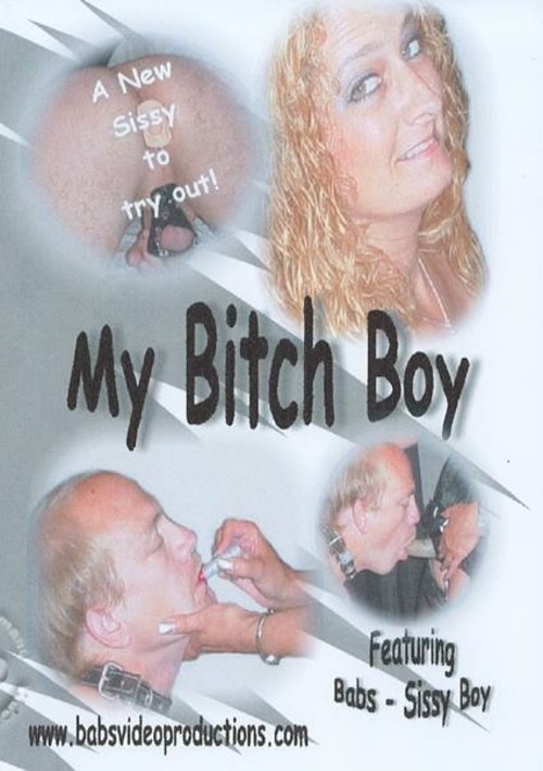 My Bitch Boy
