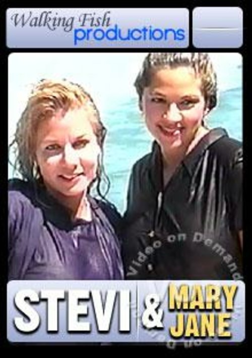 Stevi &amp; Mary Jane