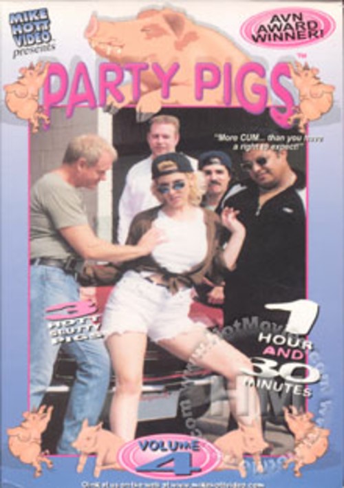 Party Pigs Volume 4