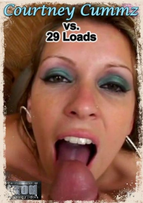 Courtney Cummz vs 29 Loads