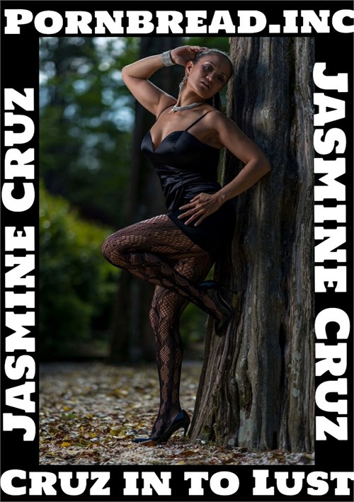 Cruz in to Lust