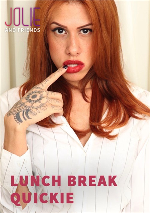 Lunch Break Quickie Jolie And Friends Adult Dvd Empire