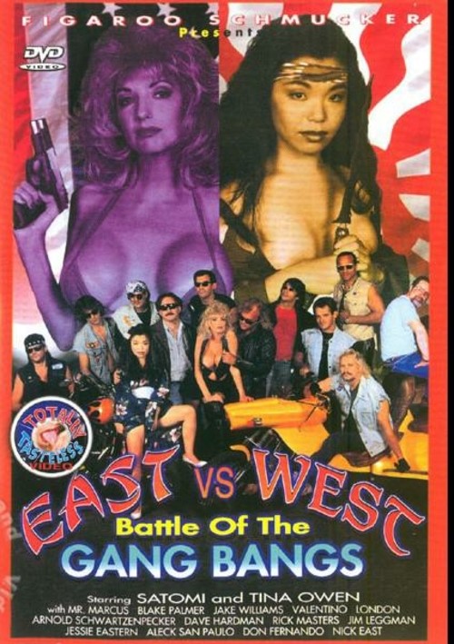 East Vs West - Battle Of The Gang Bangs