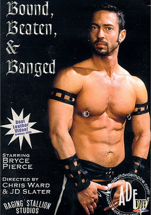 Bound, Beaten & Banged | Raging Stallion Studios Gay Porn Movies @ Gay DVD  Empire