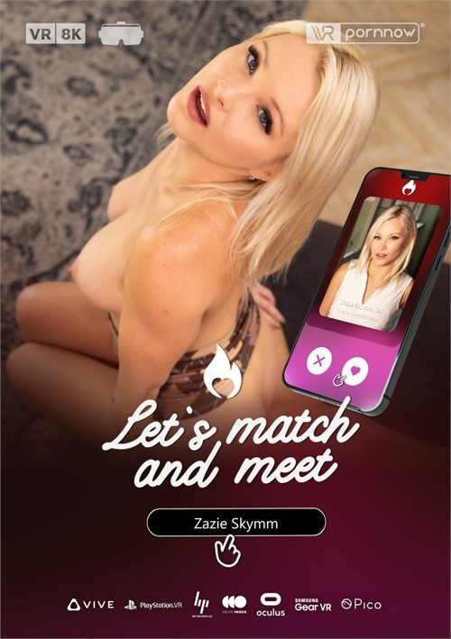 Let&#39;s Match And Meet Starring Zazie Skymm