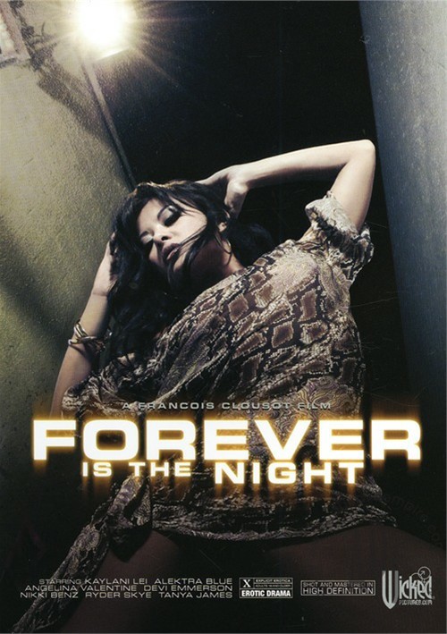 Forever Is The Night