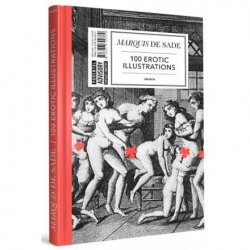Marquis De Sade - 100 Erotic Illustrations Marquis De Sade - 100 Erotic Illustrations Boxcover