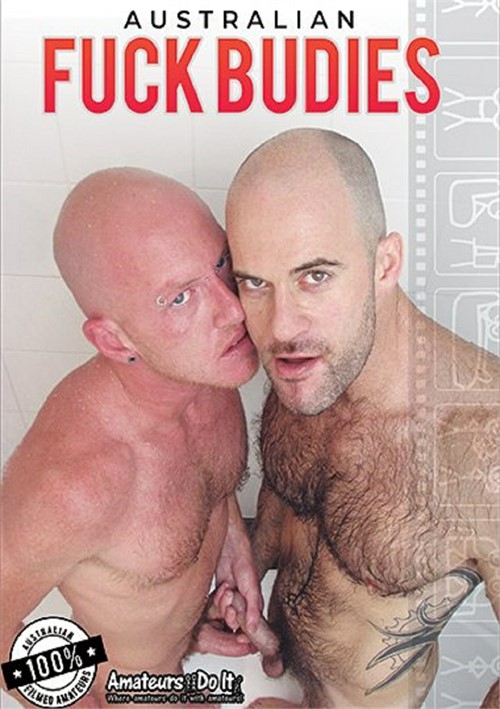 Australian Fuck Buddies | Amateurs Do It Gay Porn Movies @ Gay DVD Empire