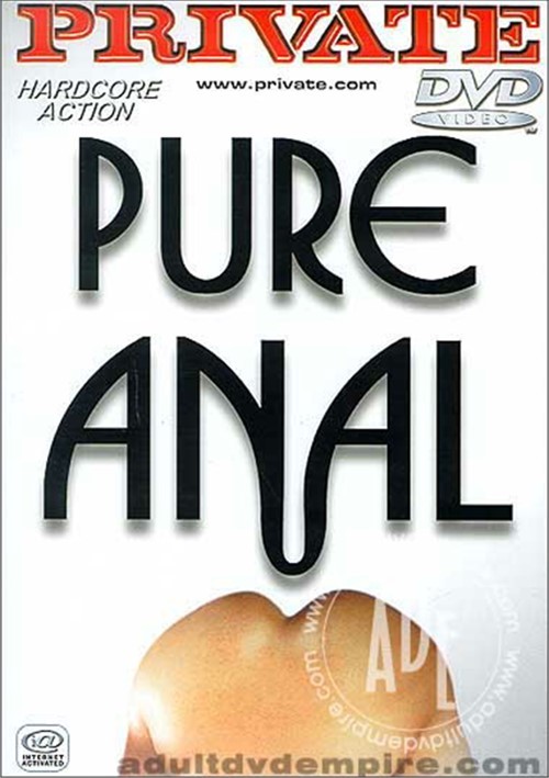 Pure Anal