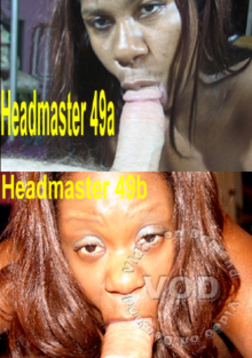 Headmaster 49a &amp; Headmaster 49b