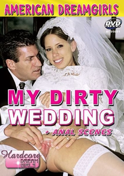 American Dreamgirls - My Dirty Wedding