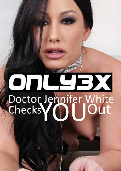 Doctor Jennifer White Checks You Out