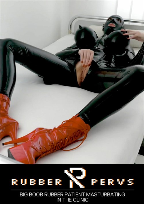 Big Boob Rubber Patient Masturbating In The Clinic