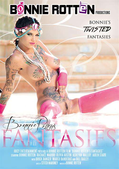 Bonnie Rotten&#39;s Fantasies