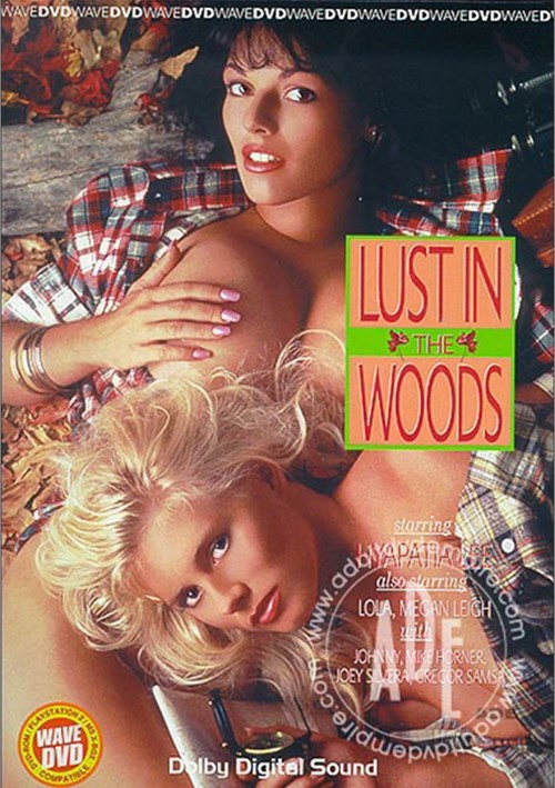 Lust In The Woods