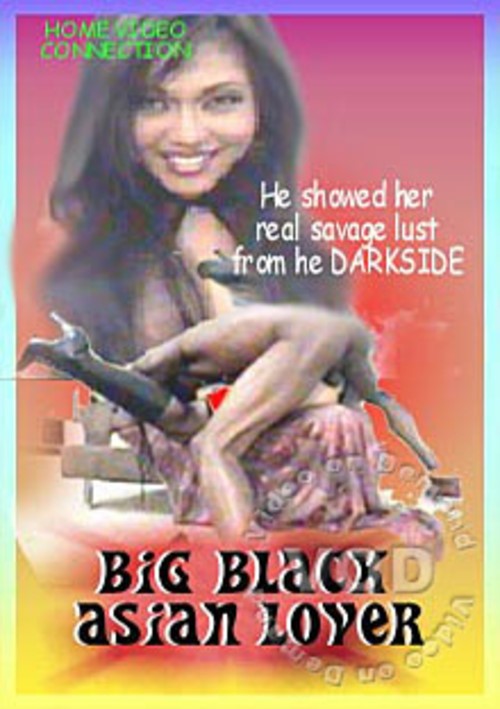 Big Black Asian Lover