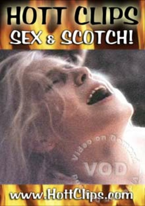 Butterflies Sex And Scotch Hott Clips Adult Dvd Empire