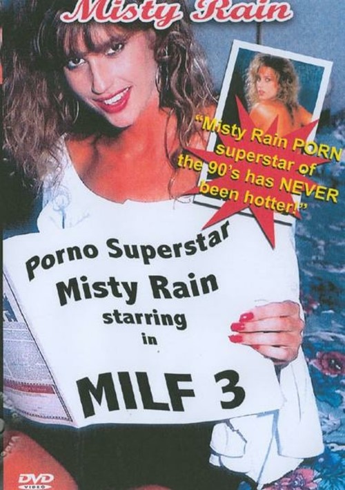 Misty Rain - MILF 3