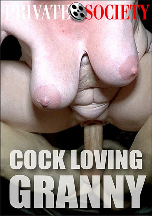 Cock Loving Granny Private Society Unlimited Streaming At Adult Empire Unlimited 