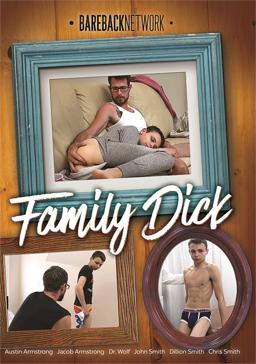 Bareback Family Porn - Family Dick