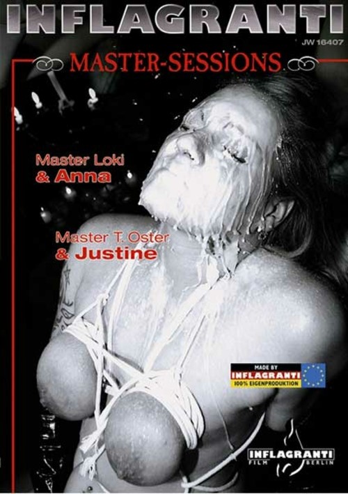 Master Sessions - Master Loki &amp; Anna - Master T Oster &amp; Justine