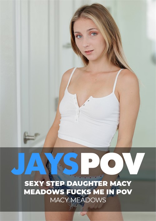 Sexy Step Daughter Macy Meadows Fucks Me In POV