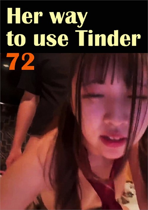 Her way to use Tinder 72