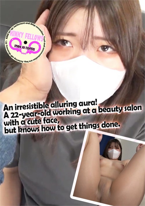 An Irresistible Alluring Aura! A 22 Year Old Working at a Beauty Salon With a Cute Face, But Knows How to Get Things Done