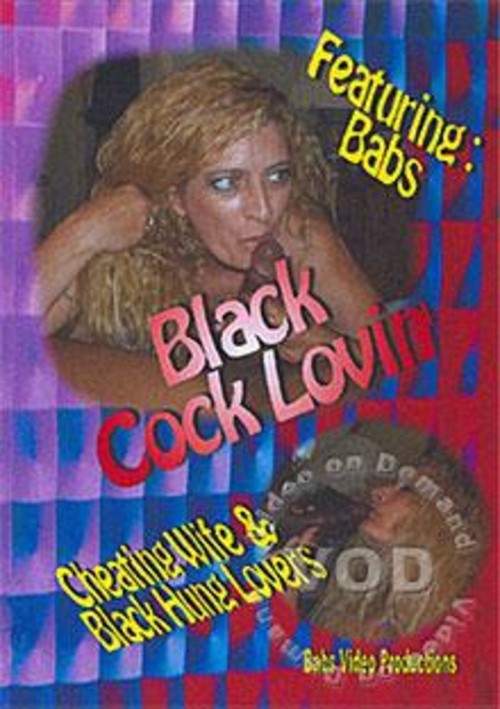 Black Cock Lovin'