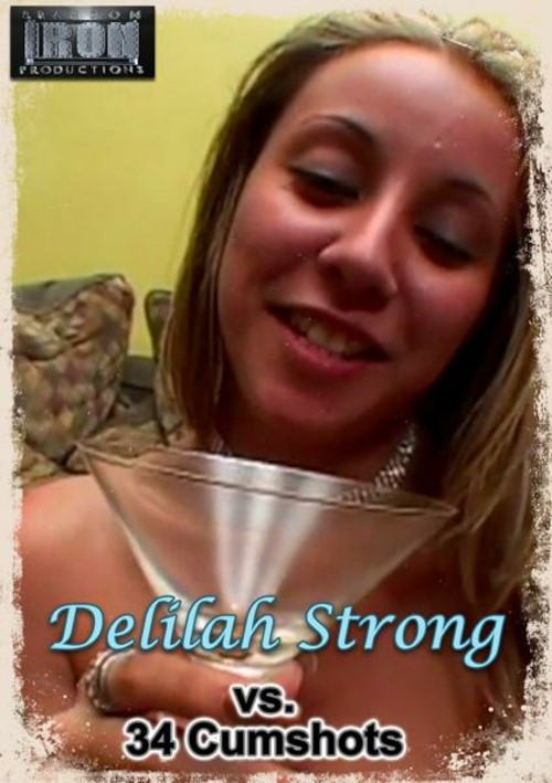 Delilah Strong Vs. 34 Cumshots