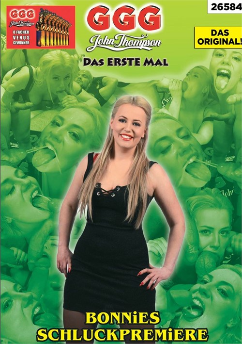 Bonnies Schluckpremiere - Das erste Mal