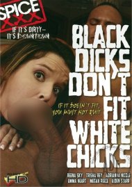 Black Dicks Don't Fit White Chicks Boxcover