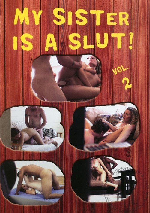 My Sister Is A Slut! Vol. 2