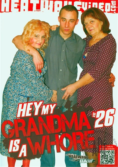 Hey, My Grandma is a Whore #26