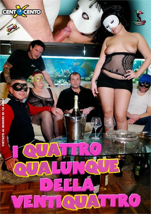 I Quattro Qualunque Della Ventiquattro 2022 Cento X Cento Adult Dvd Empire 4069