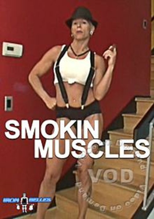 Smokin Muscles