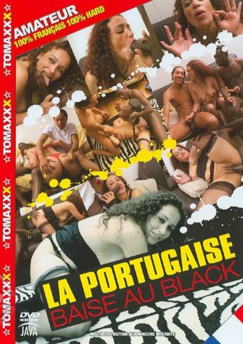 La Portugaise Baise Au Black