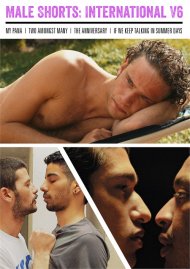 Male Shorts: International V6 gay porn DVD from Breaking Glass Pictures