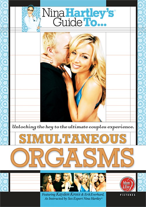 Nina Hartley&#39;s Guide To Simultaneous Orgasms