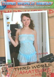 Third World Amateurs In Mexico Third World Amateurs In Mexico Boxcover