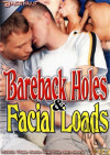 Bareback Holes & Facial Loads Boxcover