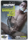 Boys Halfway House Volume 8: Bareback Cum Rags! Boxcover