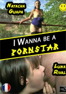 I Wanna Be a Pornstar Porn Video