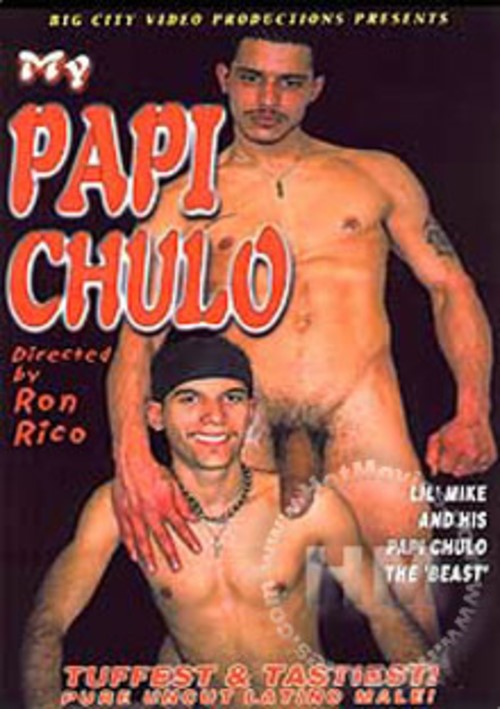 Papi Papi Chulo Sex - My Papi Chulo (2004) by Big City Video - GayHotMovies