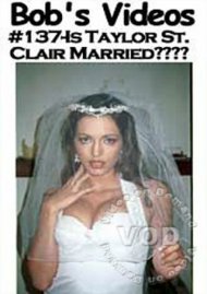 Bob's Videos #137 - Is Taylor St. Clair Married? Boxcover