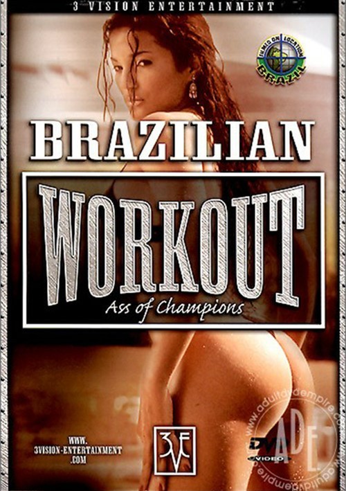 Brazilian Workout Ass Of Champions 3 Vision Entertainment Unlimited Streaming At Adult