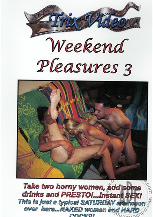 Weekend Pleasures 3