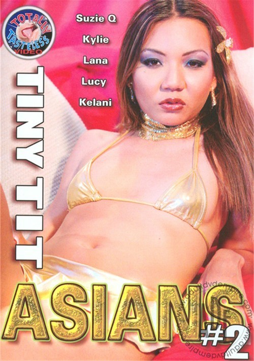 Petite Tit Asian Porn - Tiny Tit Asians #2 (2010) | Totally Tasteless | Adult DVD Empire