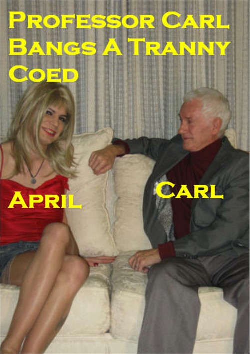 Professor Carl Bangs a Tranny Coed