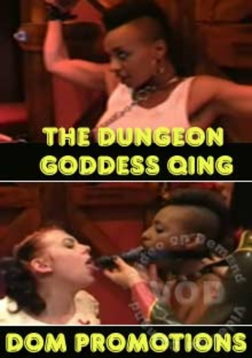 The Dungeon Goddess Qing